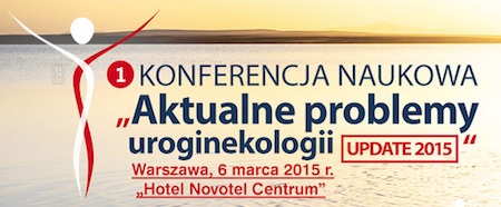 Konferencja - problemy w uroginekologii